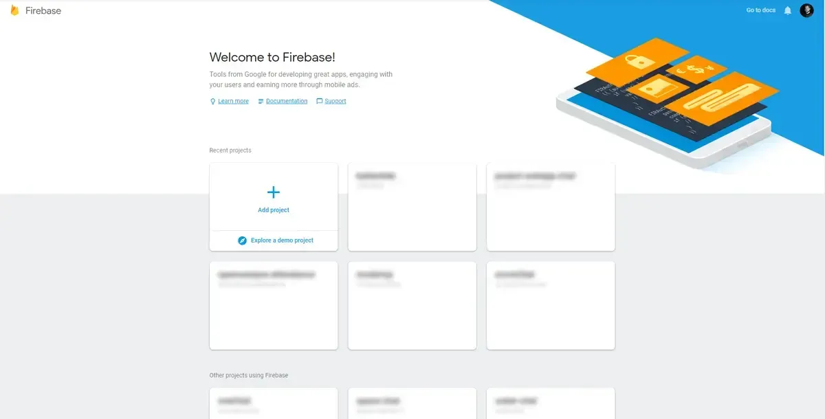 The image shows the Firebase console's welcome screen. It features a "Welcome to Firebase!" message, with options to learn more, view documentation, or get support. Below, there are sections for recent projects, with an option to add a new project or explore a demo project.