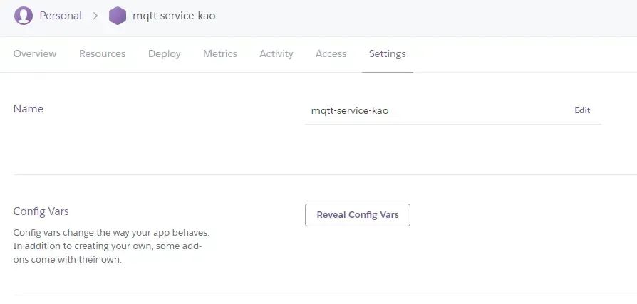 The image shows the "Settings" tab of a Heroku app named "mqtt-service-kao." The interface includes options like "Overview," "Resources," "Deploy," "Metrics," "Activity," and "Access." The "Config Vars" section is visible with a button labeled "Reveal Config Vars."